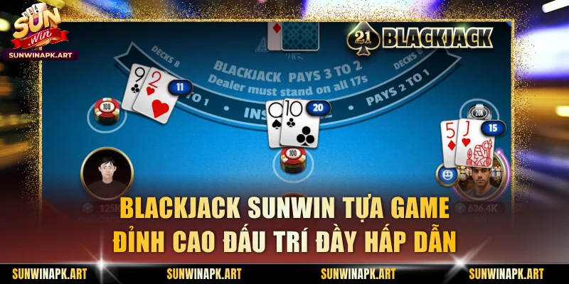Blackjack Sunwin