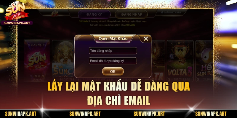 Lấy lại mật khẩu dễ dàng qua địa chỉ email