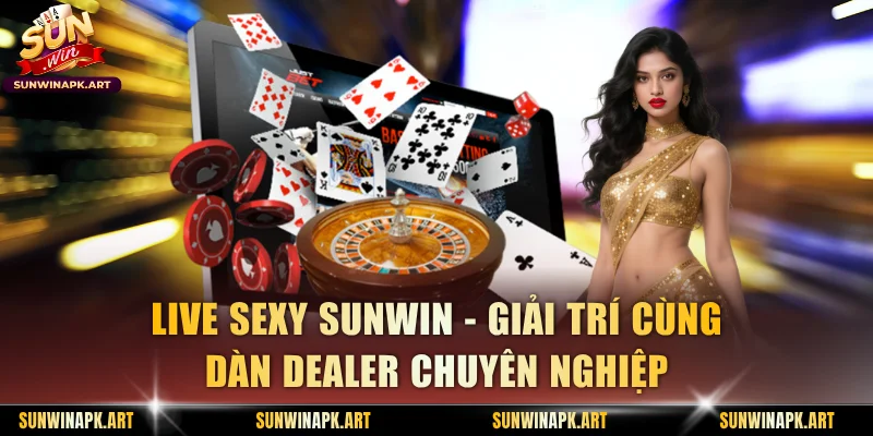 Live Sexy Sunwin