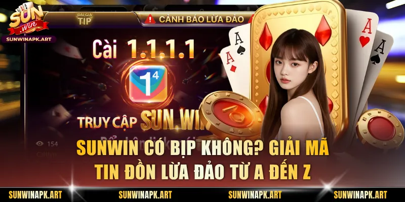 Sunwin Có Bịp Không