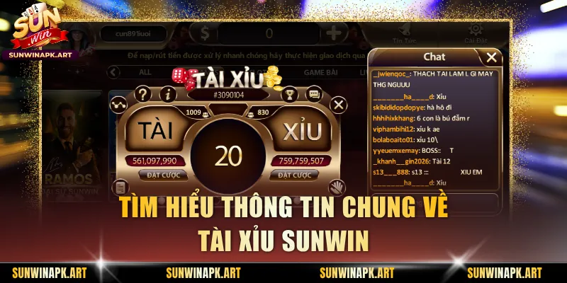 Tìm hiểu thông tin chung về Tài Xỉu Sunwin