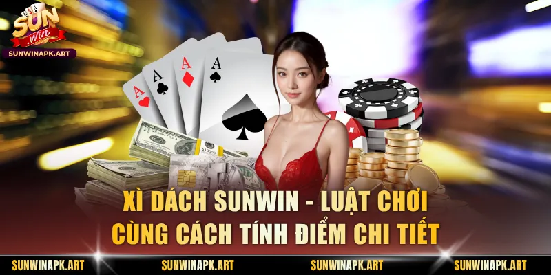 Xì Dách Sunwin